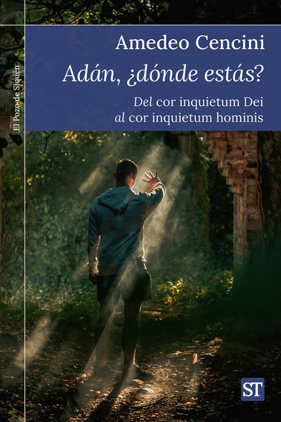 ADÁN, ¿DÓNDE ESTÁS?