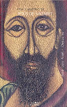 VIDA Y MISTERIO DE JESUS DE NAZARET, OBRA COMPLETA