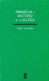 PARADOJA Y MISTERIO DE LA IGLESIA
