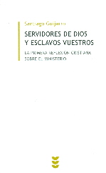 SERVIDORES DE DIOS Y ESCLAVOS VUESTROS
