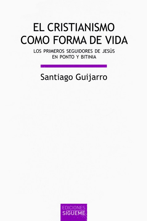 CRISTIANISMO COMO FORMA DE VIDA, EL