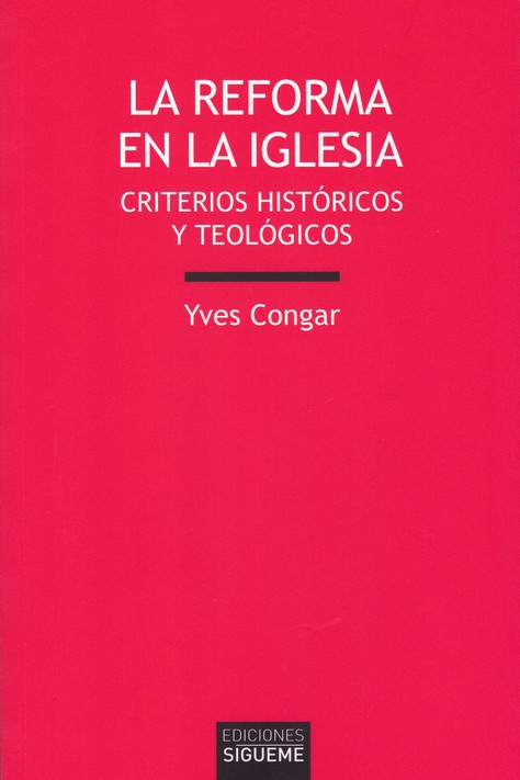 REFORMA EN LA IGLESIA, LA