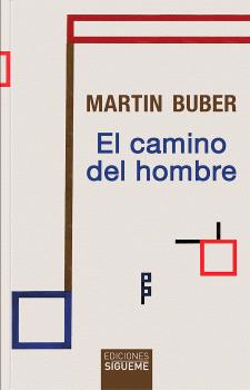 CAMINO DEL HOMBRE, EL