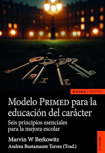 MODELO PRIMED PARA LA EDUCACIÓN DEL CARÁCTER