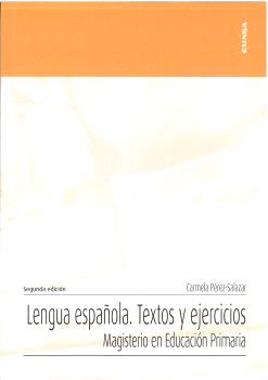 LENGUA ESPAÑOLA. TEXTOS Y EJERCICIOS 2ª EDICIÓN