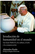 IRRADIACIÓN DE HUMANIDAD EN EL MUNDO