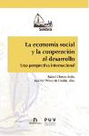 ECONOMIA SOCIAL Y LA COOPERACION AL DESARROLLO: UNA PERSPECTIVA INTERNACIONAL