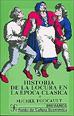 HISTORIA DE LA LOCURA EPOCA CLASIC.II BRE/191
