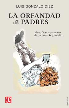 ORFANDAD DE LOS PADRES, LA