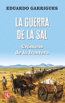 GUERRA DE LA SAL, LA