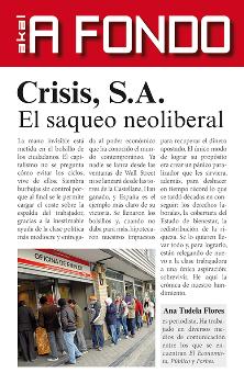 CRISIS S.A./EL SAQUEO NEOLIBERAL