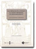 CIENCIA EN CATALA DURANT L'EDAT MITJANA I EL RENAIXEMENT, LA