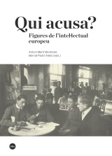 QUI ACUSA? FIGURES DE L´INTEL.LECTUAL EUROPEU