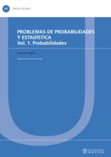 PROBLEMAS DE PROBABILIDADES Y ESTADÍSTICA VOL. 1 PROBABILIDADES