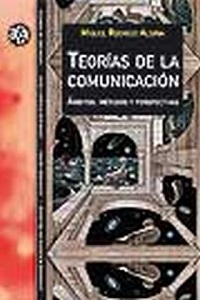 TEORIAS DE LA COMUNICACION