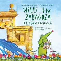 WILLI EN ZARAGOZA EL GRAN ENIGMA