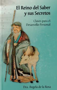 REINO DEL SABER Y SUS SECRETOS, EL (RÚSTICA)