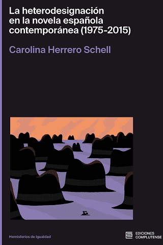 LA HETERODESIGNACIÓN EN LA NOVELA ESPAÑOLA