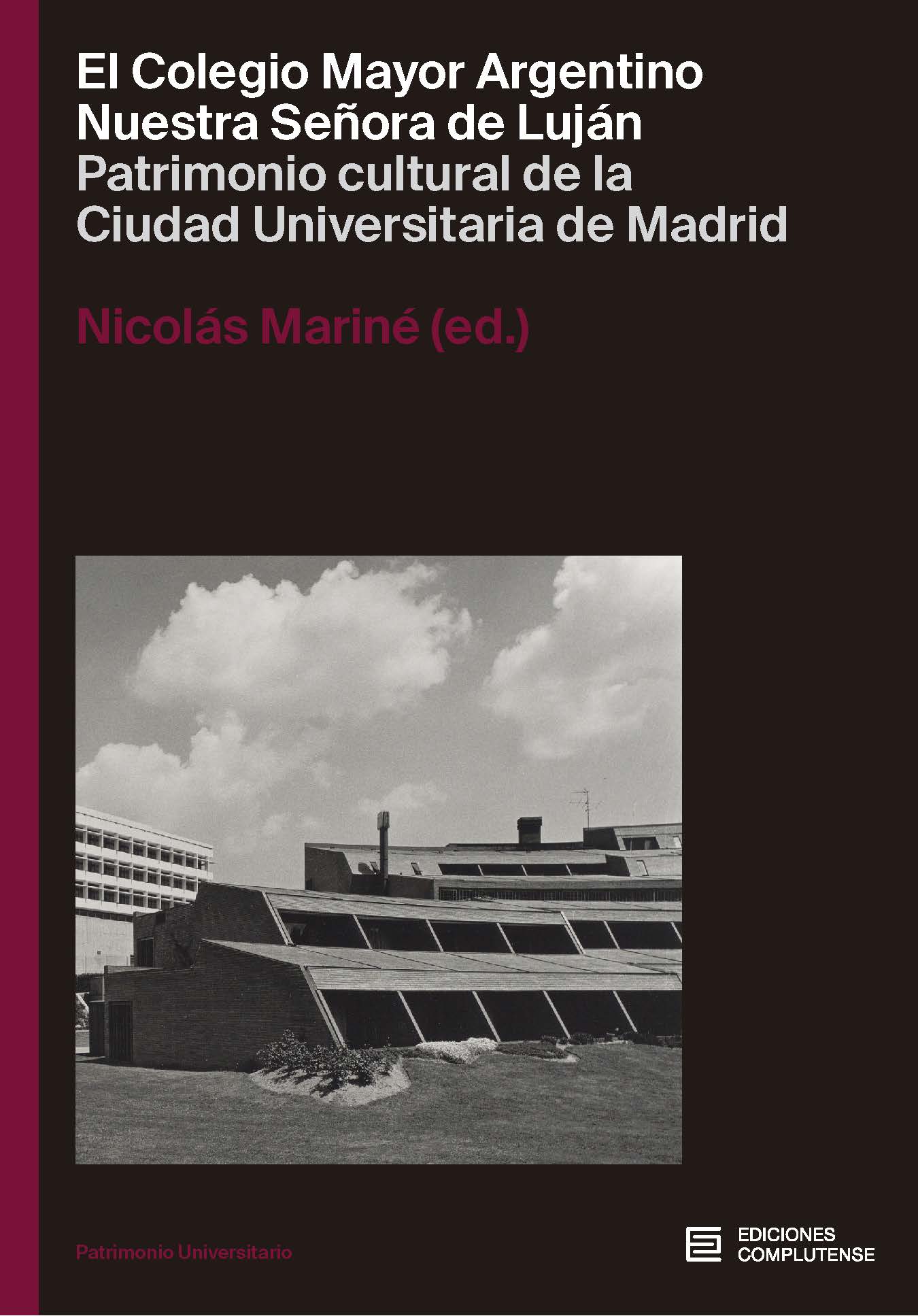 COLEGIO MAYOR ARGENTINO NUESTRA SERÑORA DE LUJÁN, EL