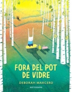 FORA DEL POT DE VIDRE (CATALÀ)