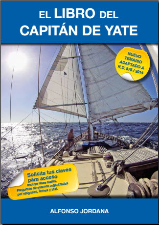 LIBRO DEL CAPITAN DE YATE, EL - NUEVO TEMARIO ADAPTADO A R.D.875/2014