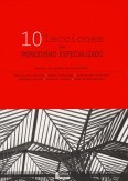 10 LECCIONES PERIODISMO ESPECIALIZADO