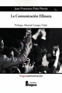 COMUNICACIÓN EFÍMERA, LA
