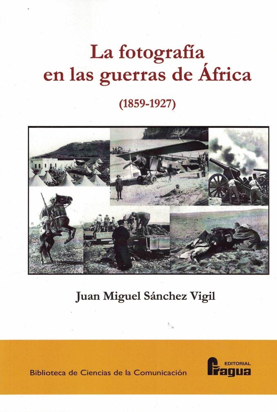 FOTOGRAFÍA EN LAS GUERRAS DE ÁFRICA (1859-1927), LA