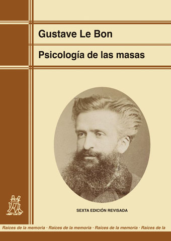 PSICOLOGIA DE LAS MASAS 6ª EDICION