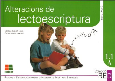 ALTERACIONS DE LECTOESCRIPTURA 1.1A PRIMARIA
