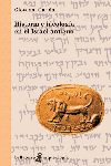 HISTORIA E IDEOLOGÍA EN EL ISRAEL ANTIGUO