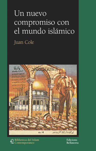 NUEVO COMPROMISO CON EL MUNDO ISLAMICO, UN