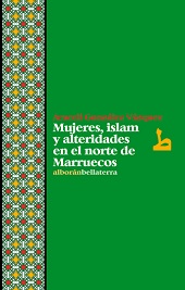 MUJERES, ISLAM Y ALTERIDADES EN EL NOTE DE MARRUECOS