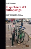 QUEHACER DEL ANTROPÓLOGO, EL