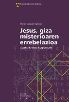 JESUS, GIZA MISTERIOAREN ERREBELAZIOA