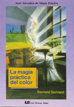 LA MAGIA PRÁCTICA DEL COLOR