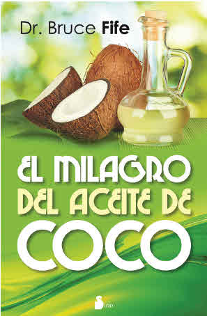 MILAGRO DEL ACEITE DE COCO, EL