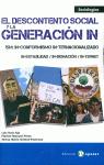 DESCONTENTO SOCIAL Y LA GENERACION IN