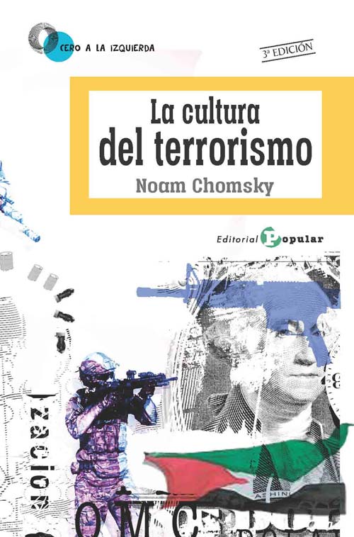 CULTURA DEL TERRORISMO, LA (3.ª Edición)