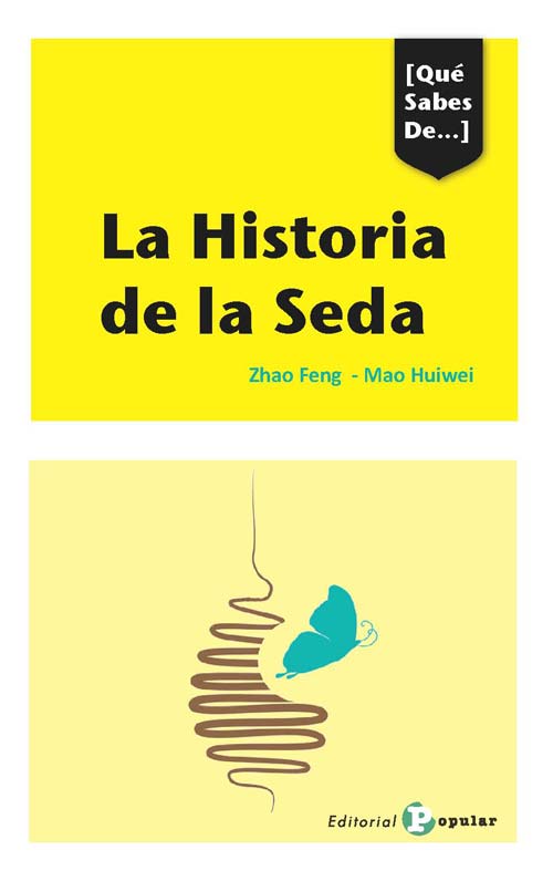 HISTORIA DE LA SEDA, LA