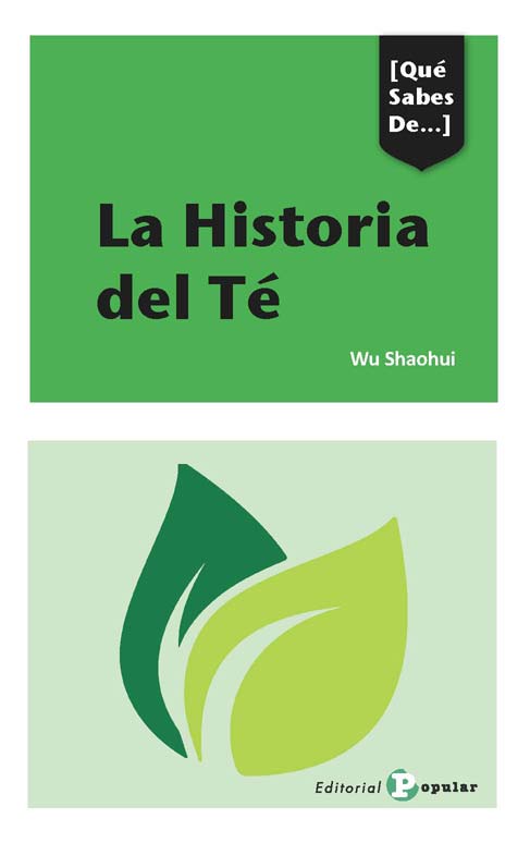 HISTORIA DEL TÉ, LA