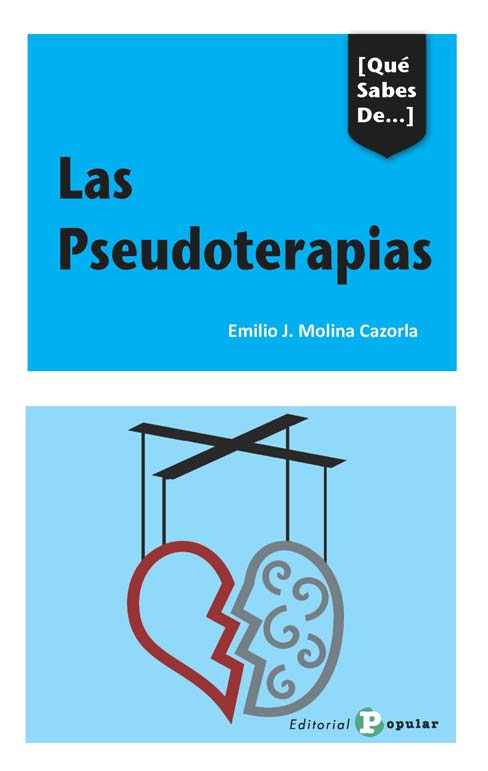 PSEUDOTERAPIAS, LAS