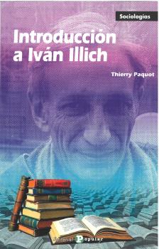 INTRODUCCIÓN A IVÁN ILLICH