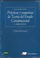 PRÁCTICAS Y ESQUEMAS DE TEORÍA DEL ESTADO CONSTITUCIONAL 2 VOLÚMENES