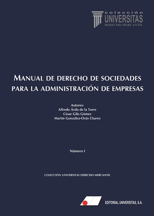 MANUAL DE DERECHO DE SOCIEDADES PARA LA ADMINISTRACIÓN DE EMPRESAS 2ª EDICIÓN