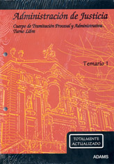 ADM.JUST.TEM.1 CUERPO TRAMIT.PROC.Y ADMI