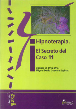 HIPNOTERAPIA EL SECRETO DEL CASO 11