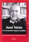 JOSÉ NIETO UN ENCUENTRO IMPRESCINDIBLE. Colección MUSICOLOGÍA HOY, 2