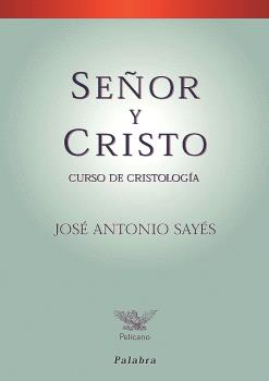 SEÑOR Y CRISTO