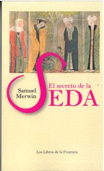 SECRETO DE LA SEDA, EL